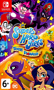 Игра DC Super Hero Girls Teen Power (Nintendo Switch)